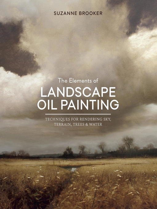 Title details for The Elements of Landscape Oil Painting by Suzanne Brooker - Wait list